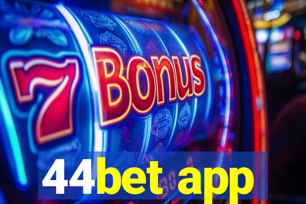 44bet app